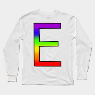 Rainbow Letter E with Black Outline Long Sleeve T-Shirt